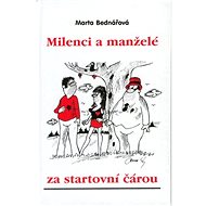 Milenci a manželé za start.č. - 
