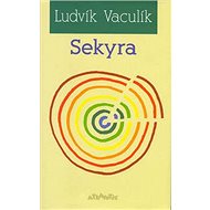 Sekyra - Ludvík Vaculík
