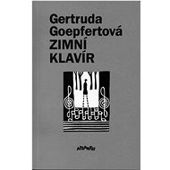 Zimní klavír - Gertruda Goepfertová