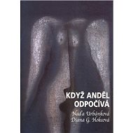 Když anděl odpočívá - 