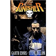 The Punisher II. - Garth Ennis; Steve Dillon
