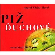 Pižďuchové: česky a anglicky - Václav Havel; Jiří Sopko