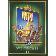 Hity do 3. tisíciletí 3 - collective of authors