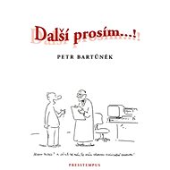 Další prosím...! - Petr Bartůněk; Vladimír Jiránek