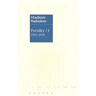 Povídky/1 1921-1929 - Vladimír Nabokov