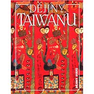 Dějiny Taiwanu - Ivana Bakešová