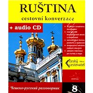 Ruština cestovní konverzace + CD: 8 - 