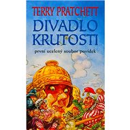 Divadlo krutosti: První ucelený soubor povídek - Terry Pratchett