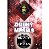 Druhý Mesiáš - Robert Lomas; Christopher Knight