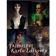 Tajemství Karla Laštovky - Jan Assman