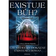 Existuje Bůh? - Miloslav Král; Zdeněk Hajný