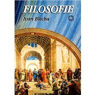 Filosofie - Ivan Blecha