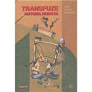 Transfuze Antona Horsta - Horst Haslbauer