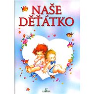 Naše děťátko - Carlos Busquets