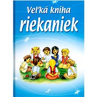 Veľká kniha riekaniek - 