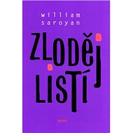 Zloději listí - William Saroyan