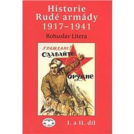Historie rudé armády 1917-1941 - Bohuslav Litera