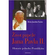 Život papeže Jana Pavla II. - 