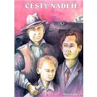 Cesty naděje - 