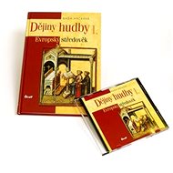 Dějiny hudby I + CD: Evropský středověk - Naďa Hrčková