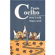 Poutník Mágův deník - Paulo Coelho