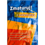 Zmaturuj! z matematiky - 