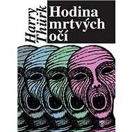 Hodina mrtvých očí - 