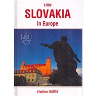 Little Slovakia in Europe - Vladimír Bárta; Vladimír Barta