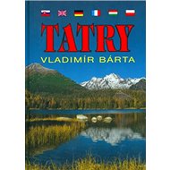 Tatry - Vladimír Bárta; Vladimír Bárta
