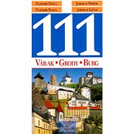 111 Várak, Grody, Burg - Vladimír Bárta
