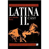 Latina pro střední školy II.část - Vlasta Seinerová