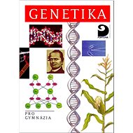 Genetika: pro gymnázia - Jan Šmarda; Marie Suchardová