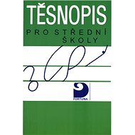 Těsnopis: Pro střední školy - 