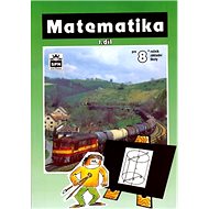 Matematika pro 8. ročník I. díl - 