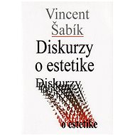 Diskurzy o estetike - 