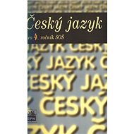 Český jazyk pro 4. ročník SOŠ - 