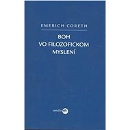 Boh vo filozofickom myslení: Eucharistická prítomnosť - 