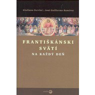 Františkánski svätí na každý deň - 