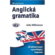 Anglická gramatika: mrknutím oka - Anke Williamson