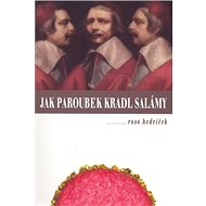 Jak Paroubek kradl salámy - 