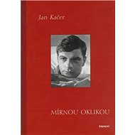 Mírnou oklikou - 