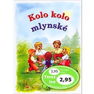 Kolo, kolo mlynské - 