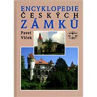 Encyklopedie českých zámků - Pavel Vlček