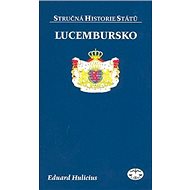 Lucembursko - Eduard Hulicius