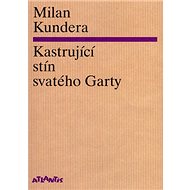 Kastrující stín svatého Garty - 
