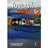 Toulavá kamera 2 - Iveta Toušlová