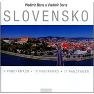Slovensko v panorámach - Vladimír Barta; Vladimír Bárta