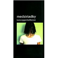 Medziriadky - 