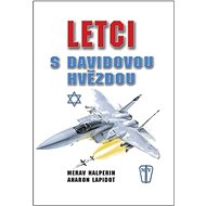 Letci s Davidovou hvězdou - Merav Halperin; Aharon Lapidot
