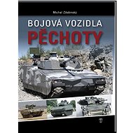 Bojová vozidla pěchoty - Michal Zdobinský